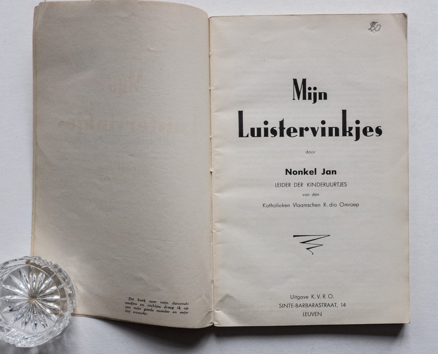 Nonkel Jan - Mijn Luistervinkjes - door Nonkel Jan ; voorstelling door Ernst Claes