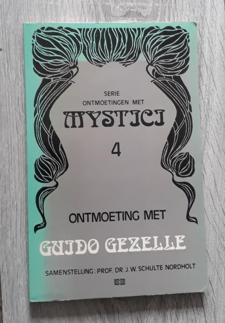 Schulte Nordholt, prof.dr.J.W. - Serie ontmoetingen met Mystici 4 - Ontmoeting met Guido Gezelle