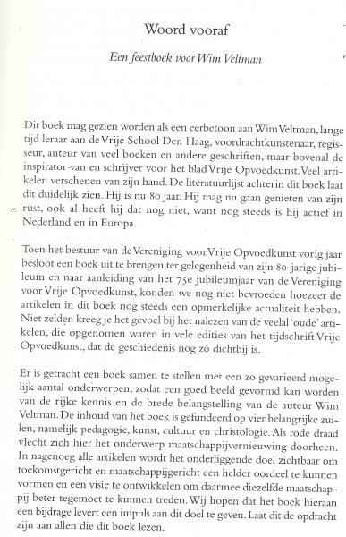 Alfrink, Jos e.a (redactie) - De gouden Ster. Grepen uit het levenswerk van Wim Veltman, strijder in hart en ziel