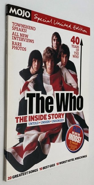 Alexander, Phil, ed.-in-chief - Q/ Mojo Special Editions - - Mojo The Who Special Edition. The inside story: Untold. Unseen. Unhinged!