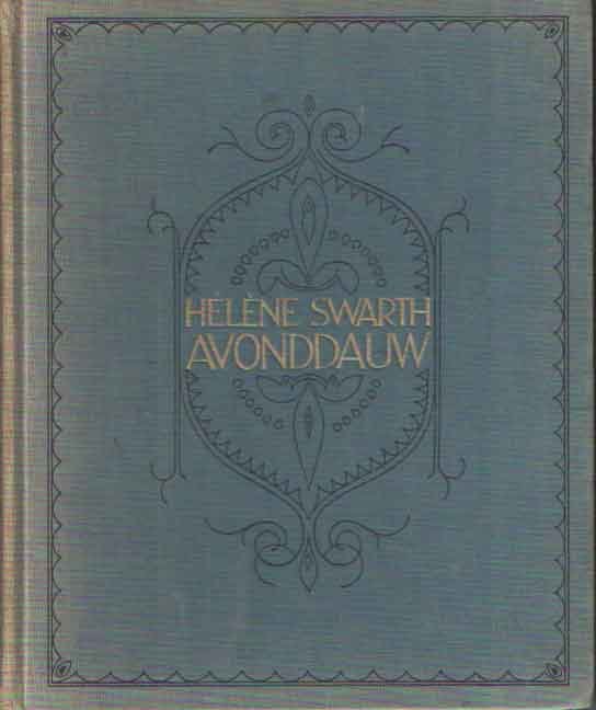 Swarth, Hélène - Avonddauw