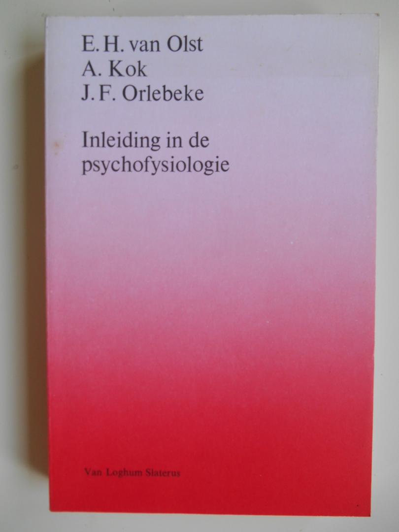Olst, E.H. van & Kok, A. & Orlebeke, J.F. - Inleiding in de psychofysiologie