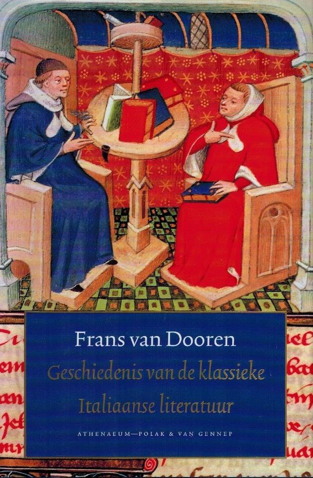 Dooren, Frans van - Geschiedenis van de Klassieke Italiaanse Literatuur