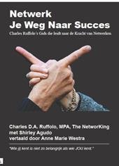 Ruffolo, C.D.A. - Network your way to success / druk 1