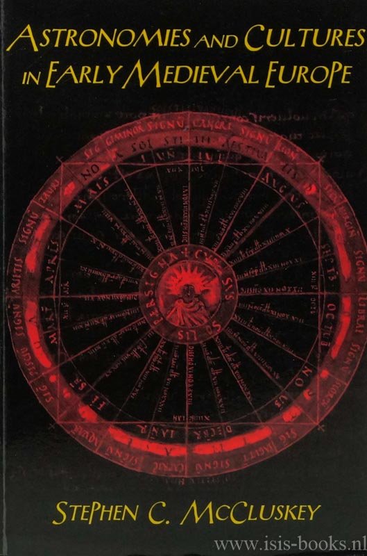 MCCLUSKEY, S.C. - Astronomies and cultures in early medieval Europe.
