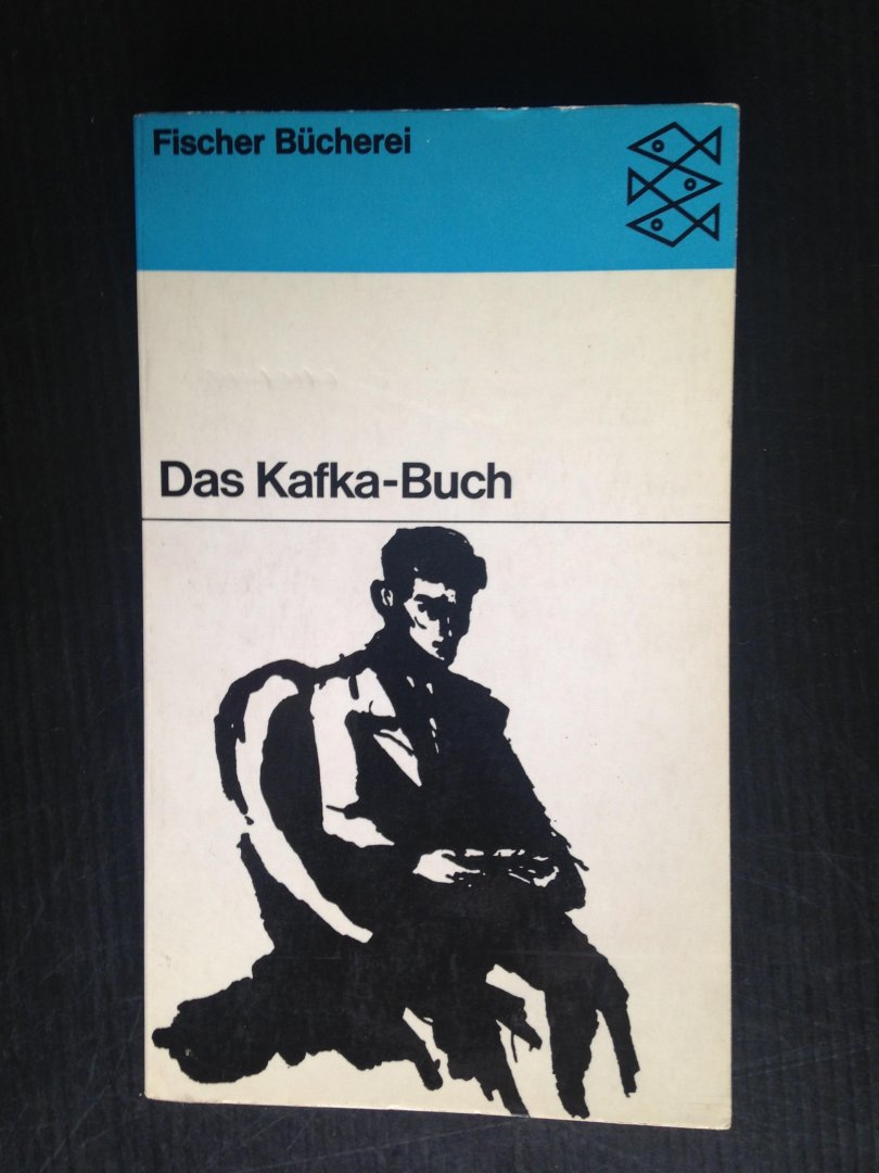Politzer, Heinz - Das Kafka-Buch, Eine innere Biographie in Selbstzeugnissen
