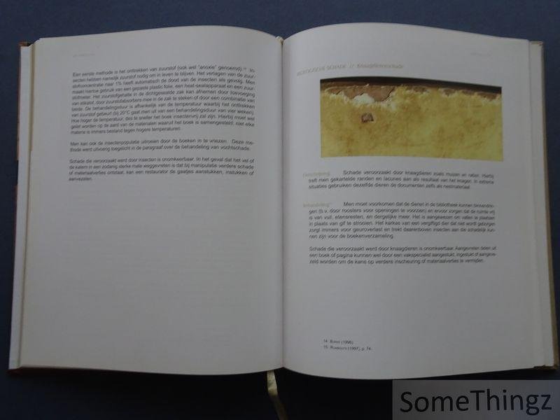 Verbeke, Demmy / Tubeeckx, Liv / Verbeke, Demmy / Bourgeois, Tanya / Schoeters, Eva / Helsen, Ludo. - Soo een plaets verciert met boeken : schaderegistratie in Antwerpse kloosterbibliotheken: methode, onderzoek en aanbevelingen.