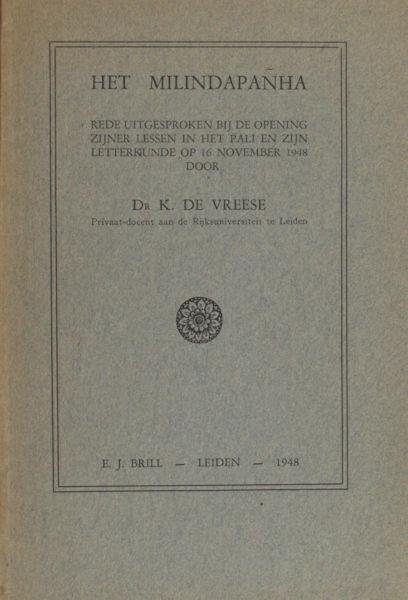 Vreese, K. de. - Het Milindapañha. Rede