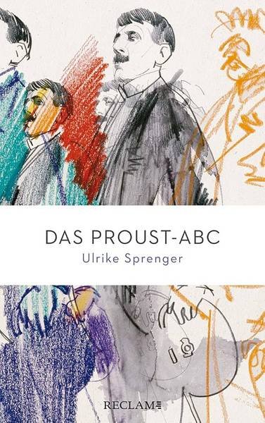 SPRENGER, ULRIKE. - Das Proust-ABC.