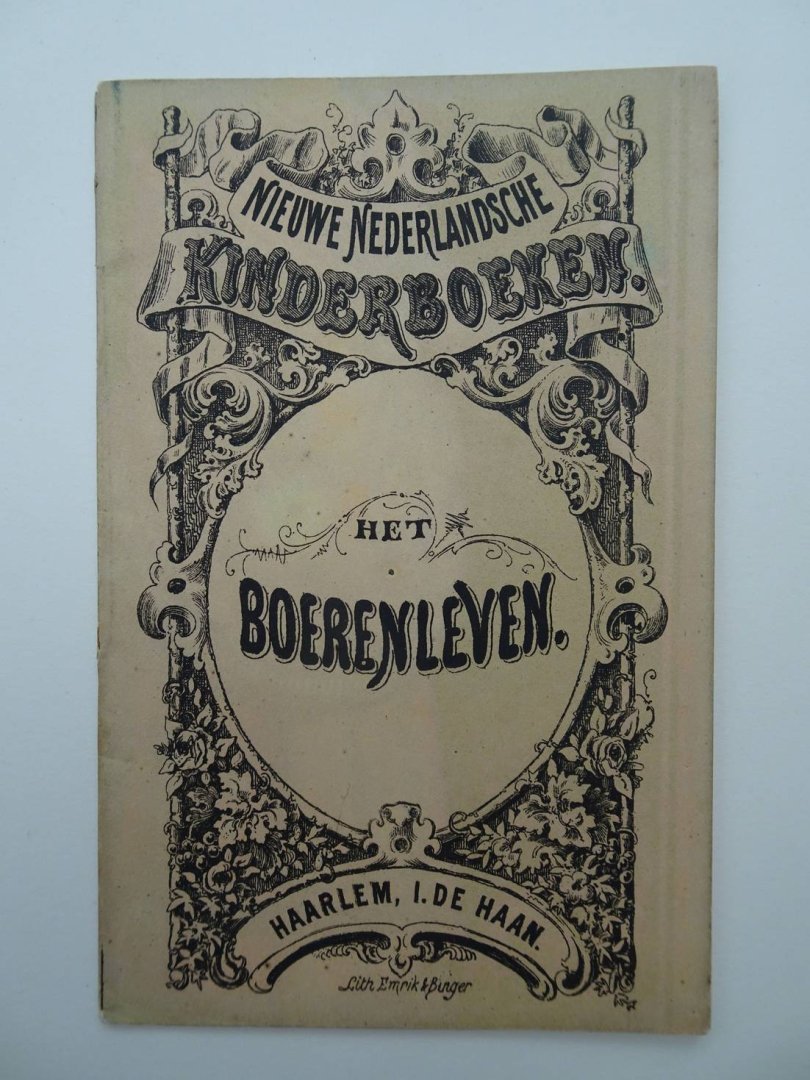 N.n.. - Nieuwe Nederlandsche Kinderboeken. Het Boerenleven.
