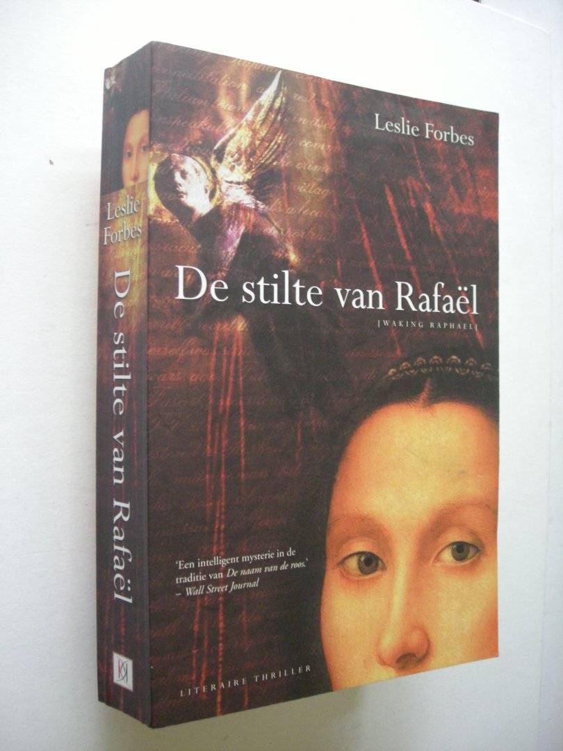 Forbes, Leslie / Ligterik, Y., vert. - De stilte van Rafael (Waking Rafael)