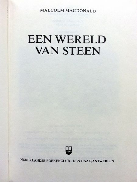 MacDonald, Malcolm - Een wereld van steen