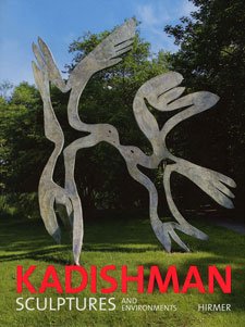 Scheps,  Marc: - Menashe Kadishman.  Sculptures and Environments