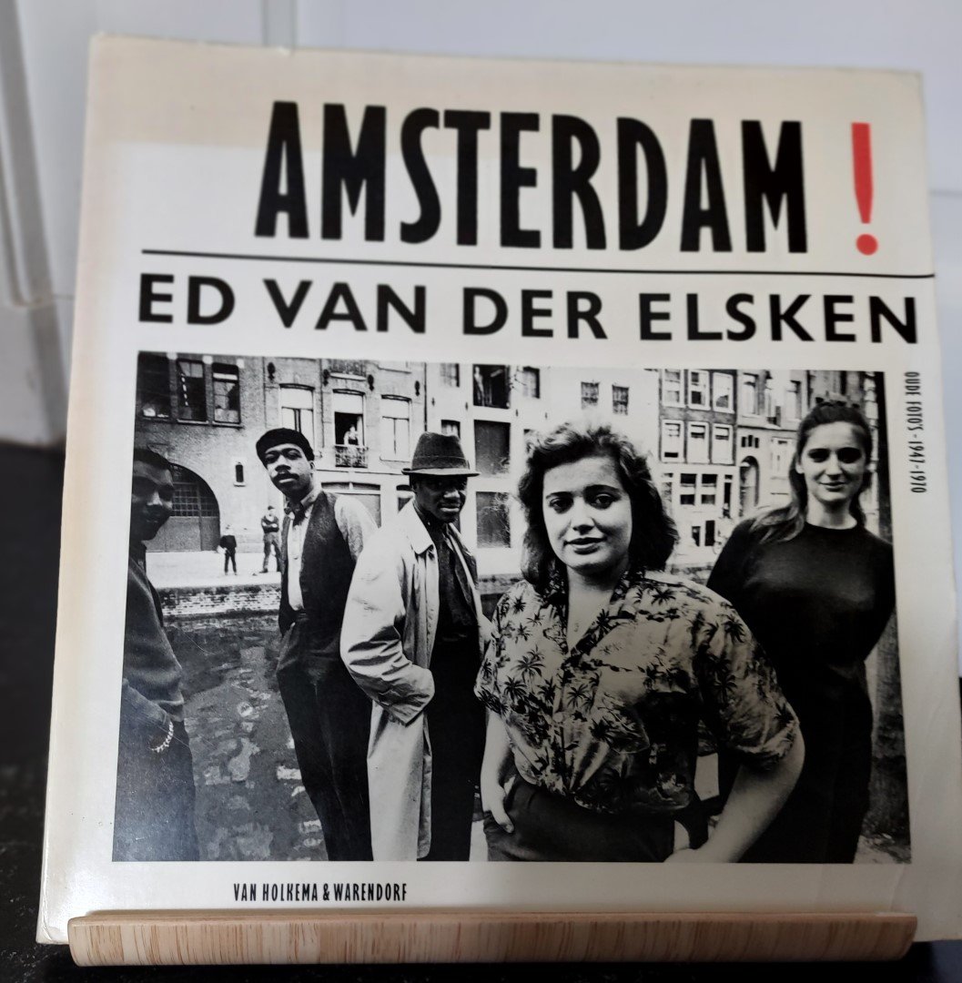 Elsken, Ed van der - Amsterdam! Oude foto's 1947 - 1970