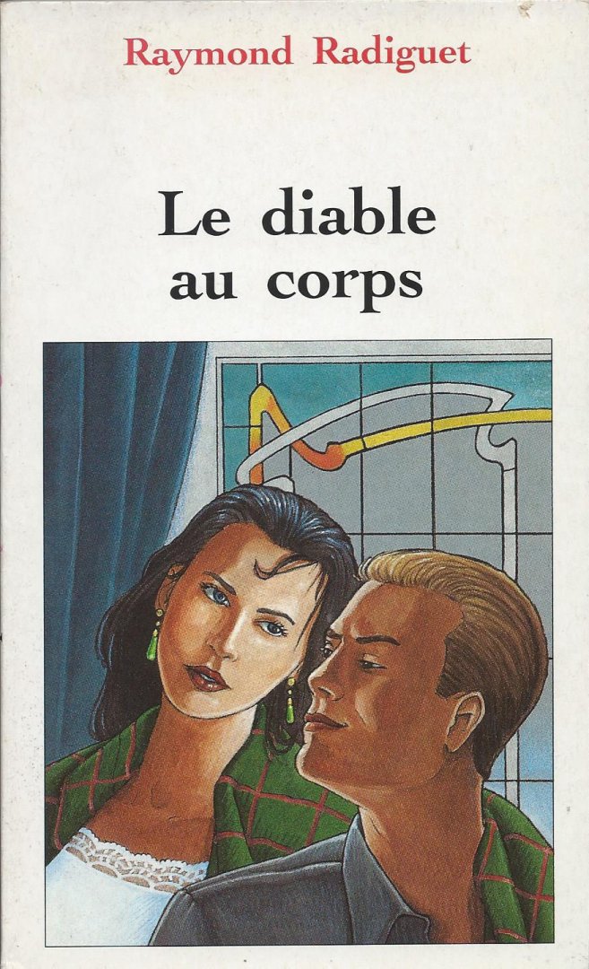 Radiguet, Raymond - Le diable au corps