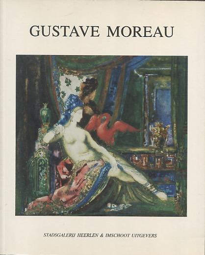Laan, A. van der (red.) - Gustave Moreau