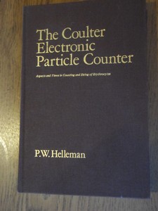 Helleman, P.W. - The coulter electronic particle counter. Aspects and views in counting and sizing of Erythrocytes