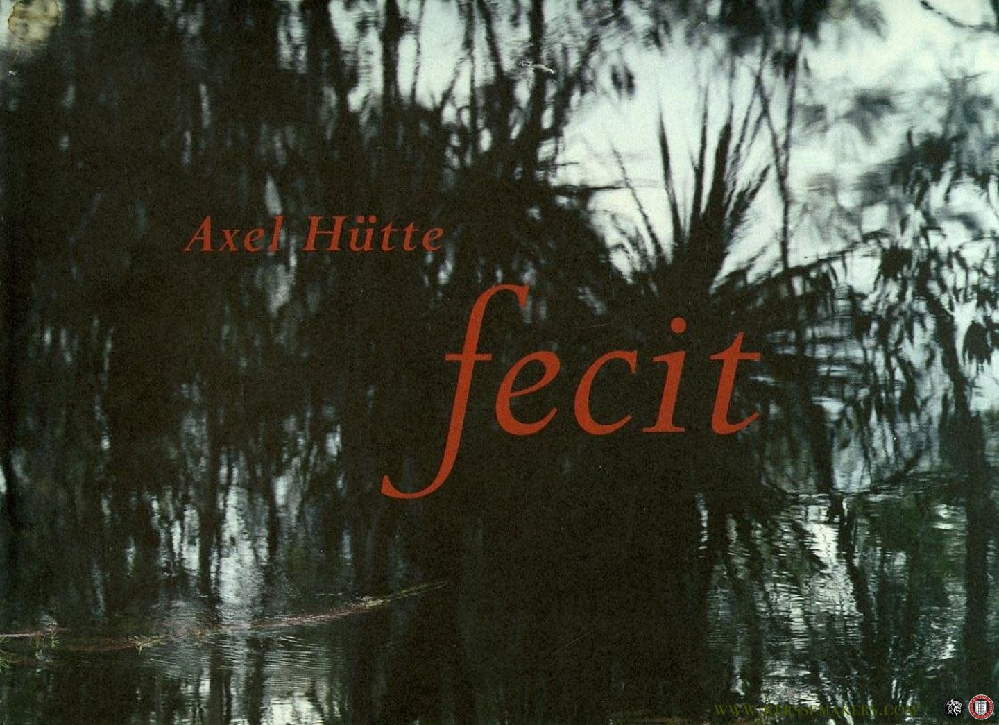 Axel Hütte / Guido de Werd / Roland Mönig / John Brogden - Fecit