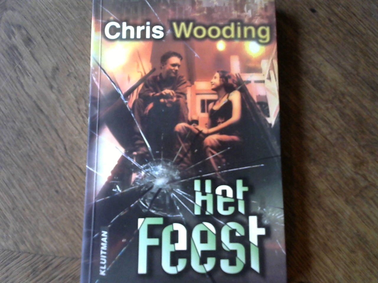 Wooding, Chris - Het feest / druk 1