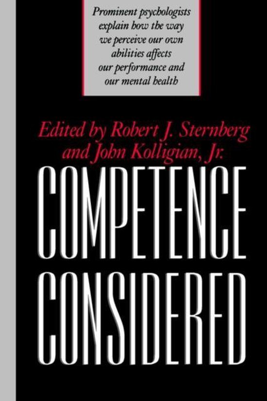 Sternberg, Robert J. & John Kolligian Jr. (eds.) - Competence Considered