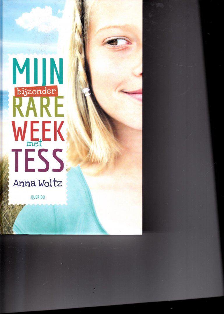 Woltz,Anna - Mijn bijzonder rare week met Tess