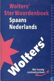 Vuyk-Bosdriesz, J.B. - Wolters' ster woordenboek Spaans-Nederlands