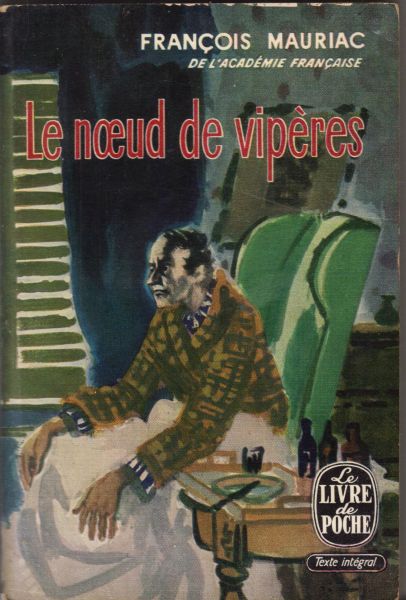 Mauriac, François - Le Noeud de Vipères