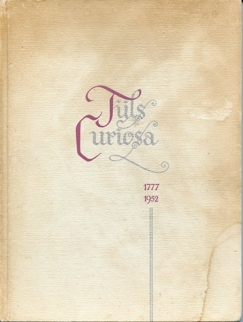 Alma, Hans - Tijls Curiosa 1777-1952. Luchtige rondgang in de schatkamer der herinneringen