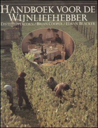 Peppercorn, David & Cooper, Brian & Blacker, Elwyn - Handboek voor de wijnliefhebber