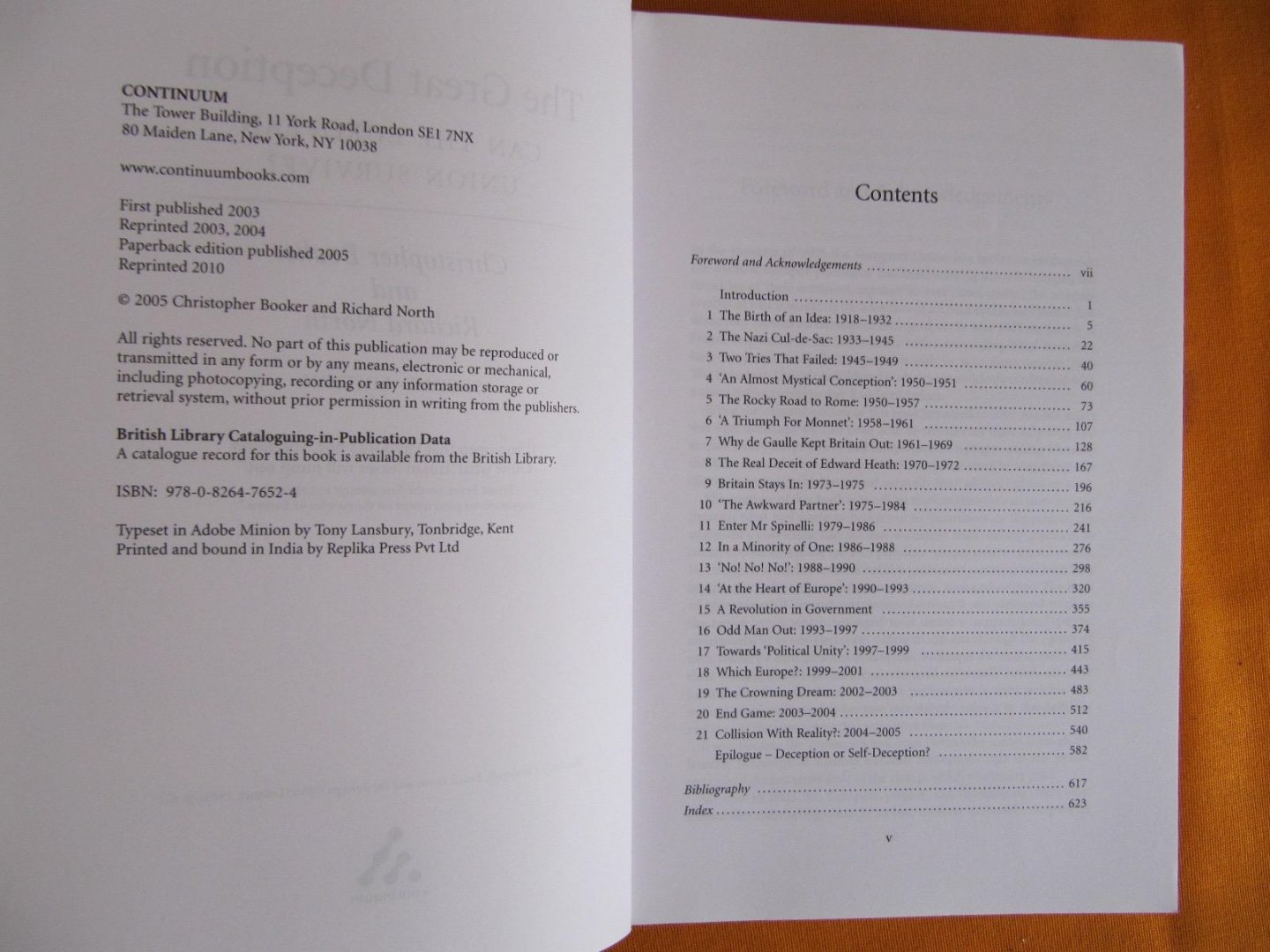 Booker, Christopher / Richard North - Great Deception / Can the European Union survive?