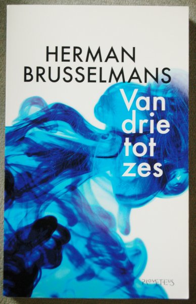 Brusselmans, Herman - Van drie tot zes