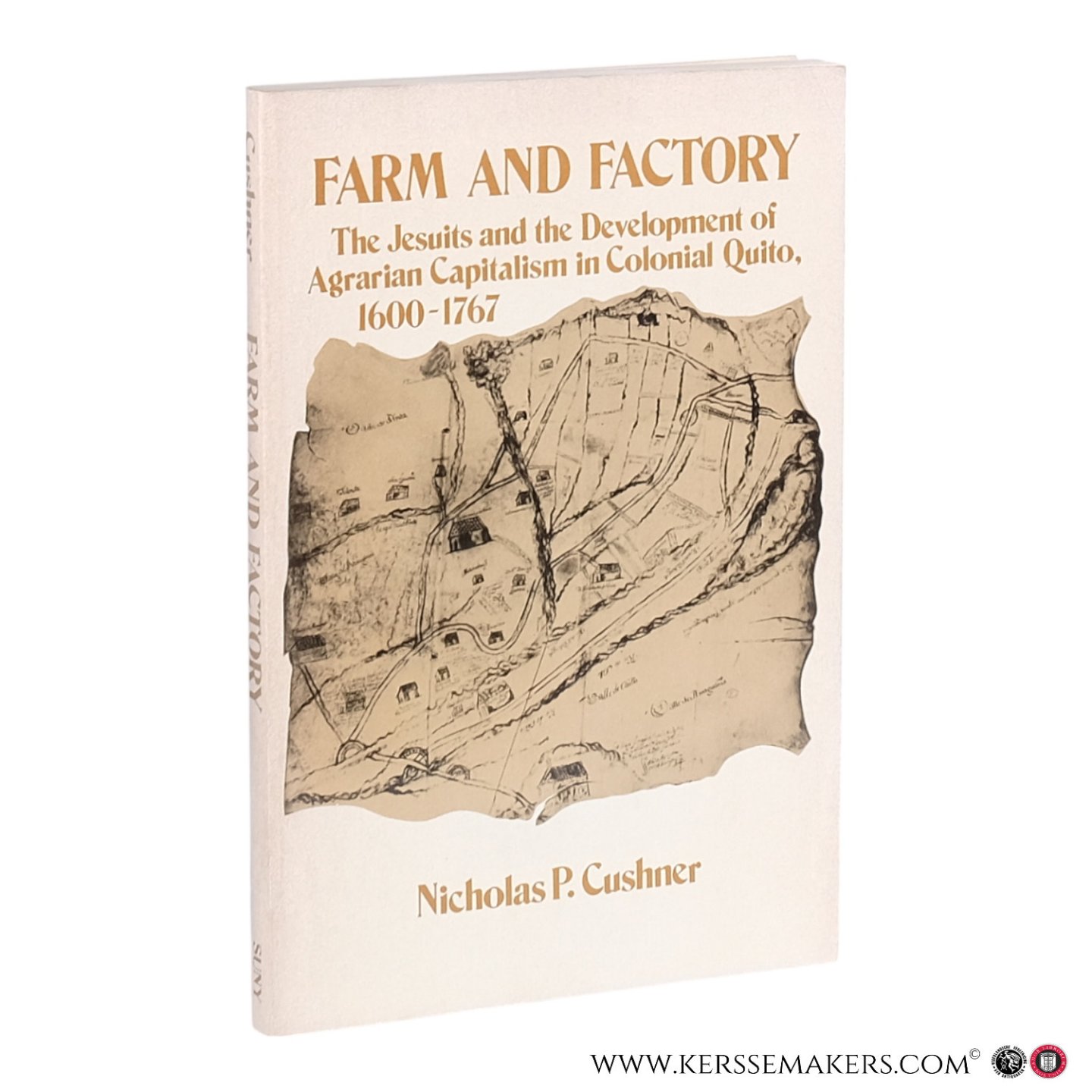 Cushner, Nicholas P. - Farm and Factory: The Jesuits and the Development of Agrarian Capitalism in Colonial Quito, 1600–1767.