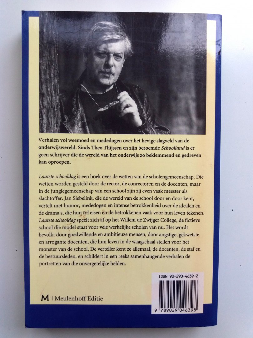 Siebelink, Jan - Laatste schooldag (verhalen)