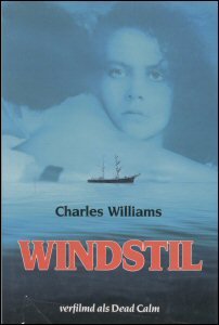 Williams, Charles - Windstil - Verfilmd als Dead Calm