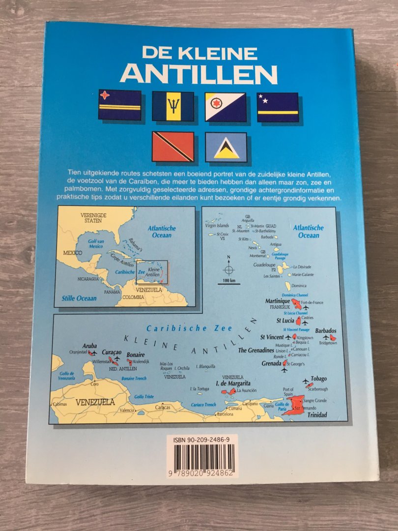  - De kleine Antillen, Aruba, Bonaire, Curacao, Trinidad en Barbados