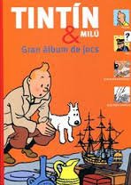  - Tintin & Milu gran album de jocs
