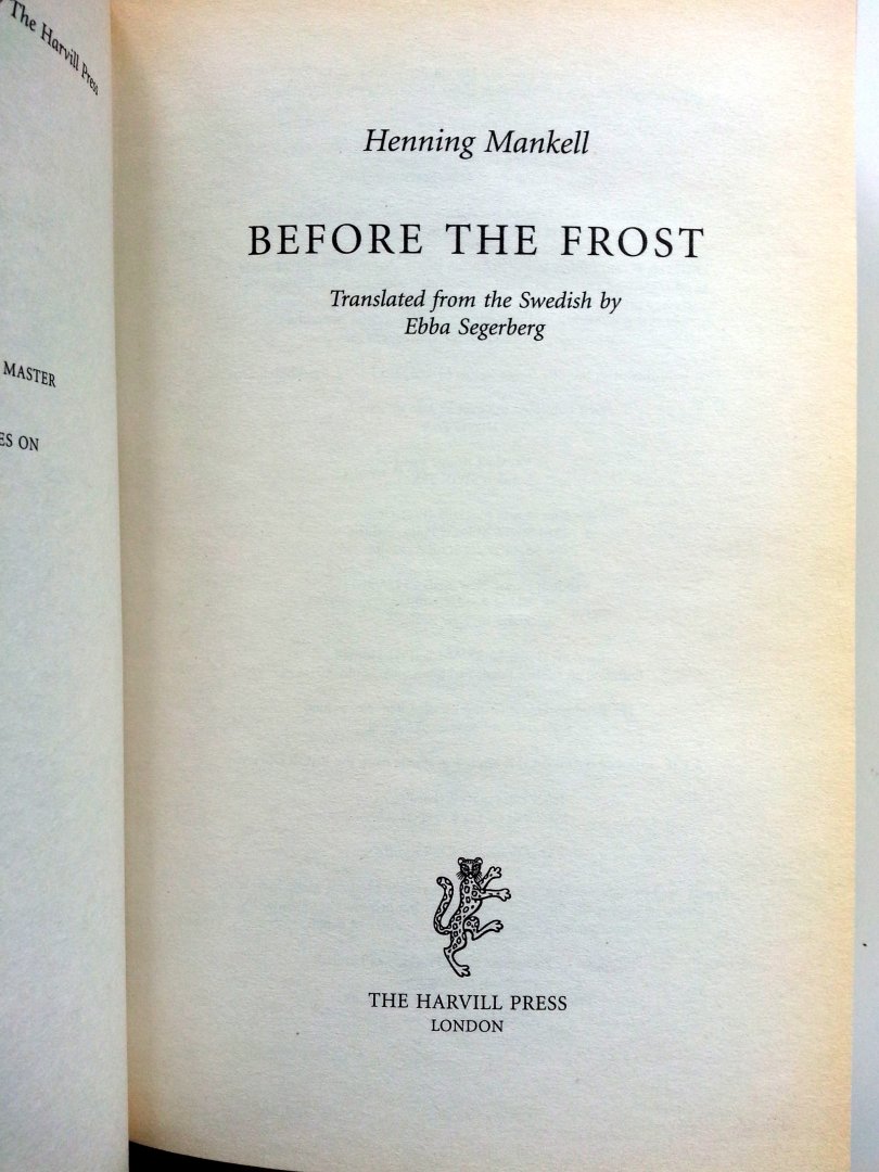 Mankell, Henning - Before the Frost (A Linda Wallander Mystery) (ENGELSTALIG)