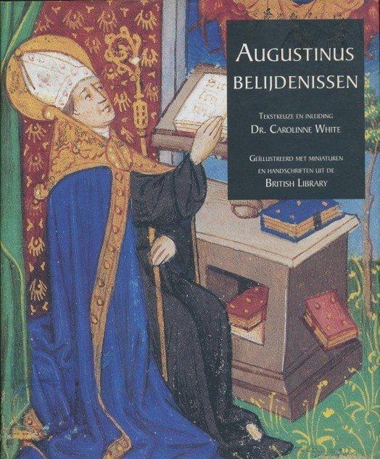 Aurelius Augustinus - Augustinus Belijdenissen