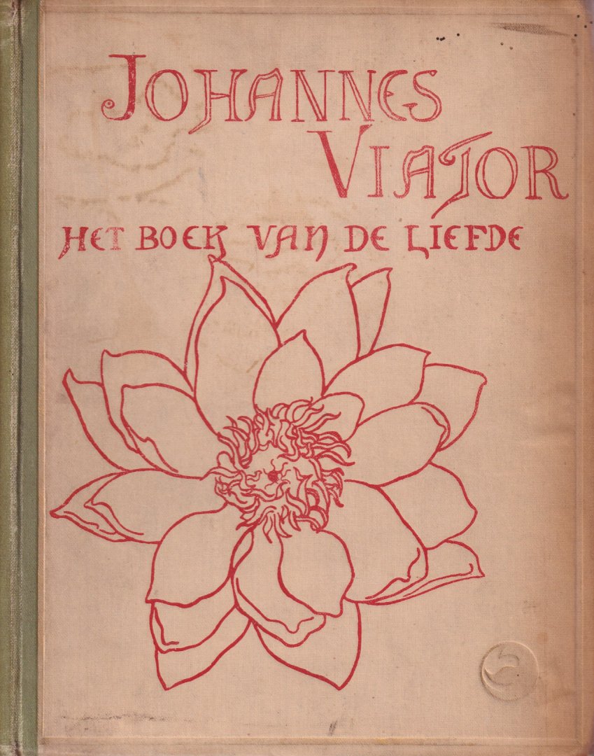 Eeden, Frederik van - Johannes Viator. Het boek van de liefde