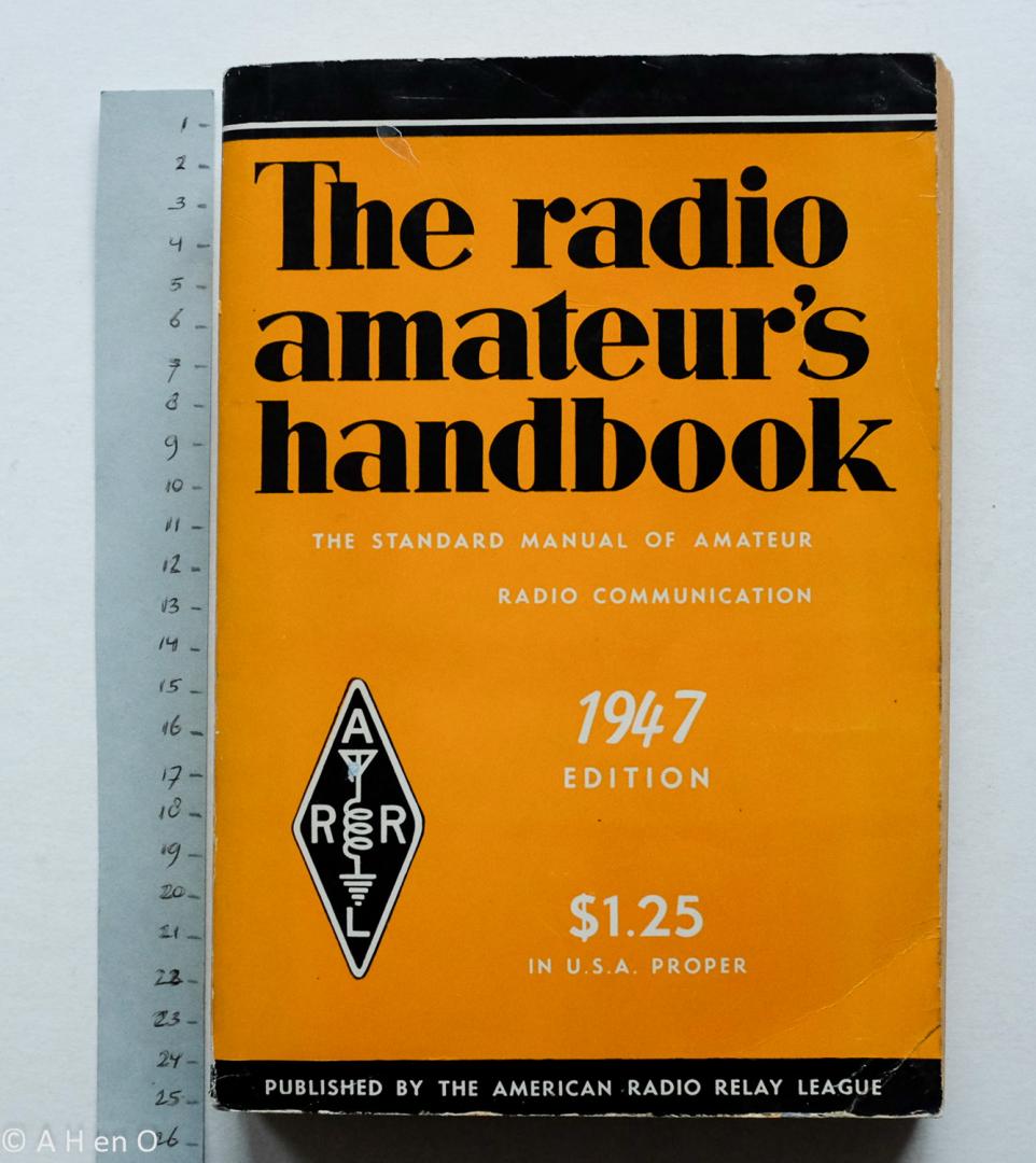 American Radio Relay League (ARRL) - The Radio amateur's handbook