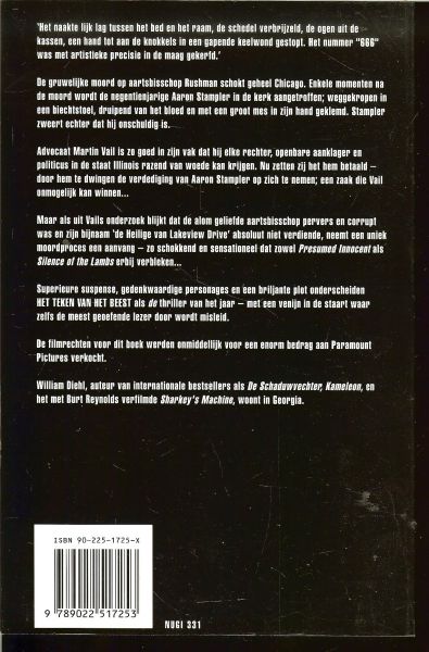 Diehl, William .. Vertaling : Pieter Verhulst   .. Omslagontwerp : Jan de Boer .. Omslagfoto : Theo Ton van Diejen - Het teken van het beest