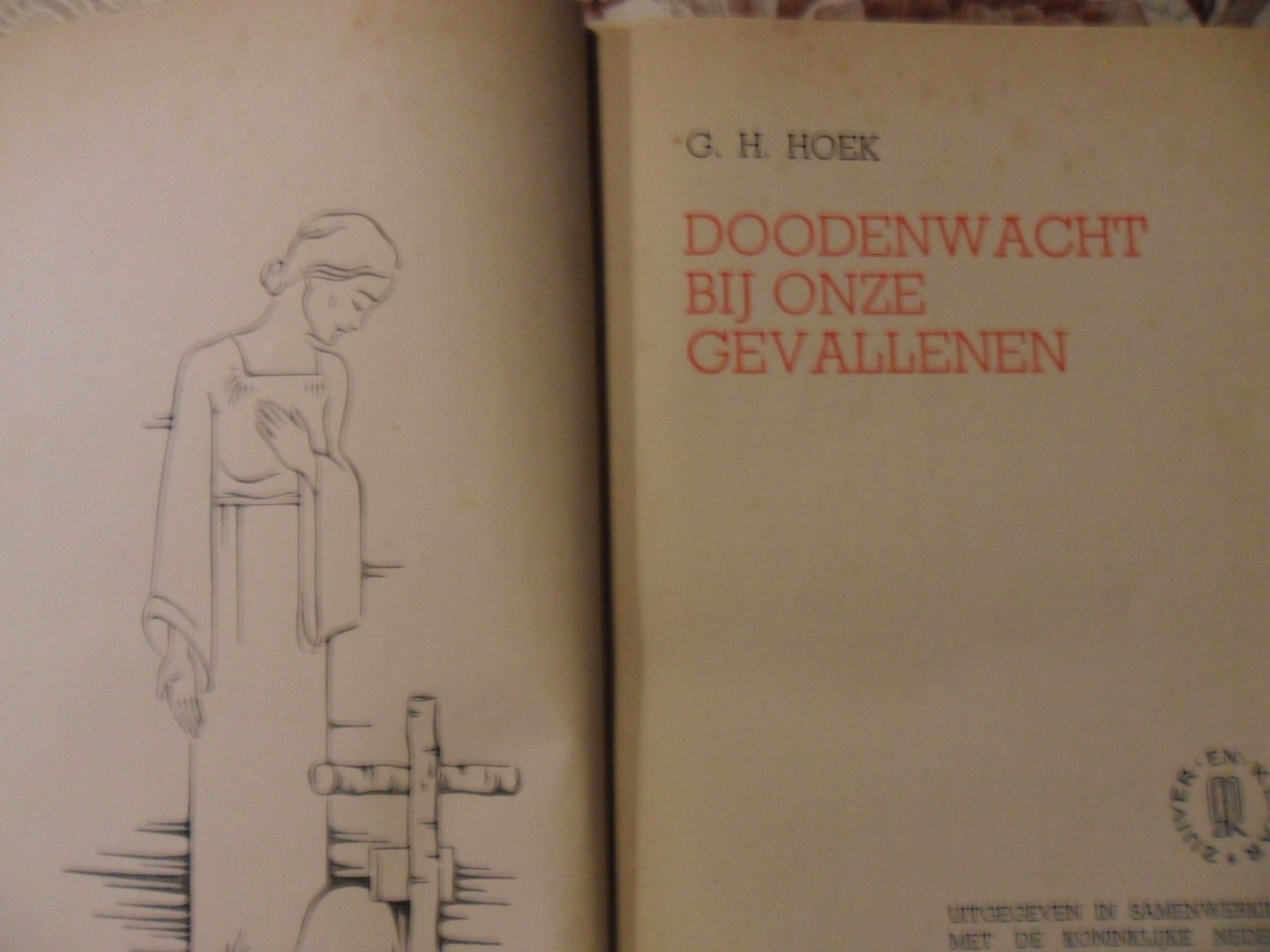 Hoek G.H. - Doodenwacht bij onze gevallenen