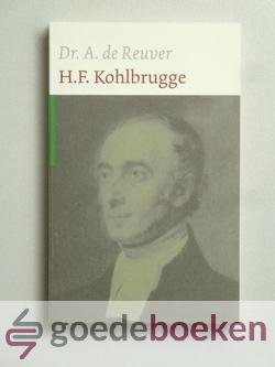 Reuver, dr. A. de - Hermann Friedrich Kohlbrugge