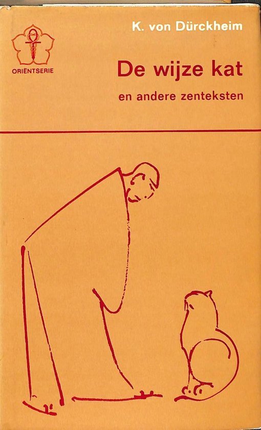 Wijze kat en andere zen-teksten / druk 1