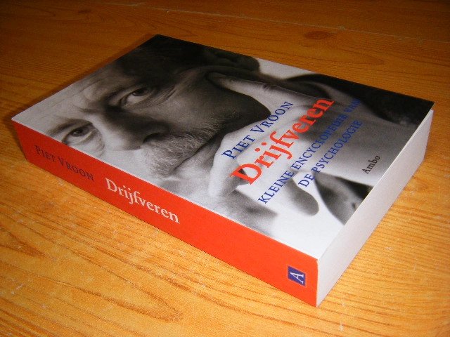 Piet Vroon - Drijfveren Kleine encyclopedie van de psychologie