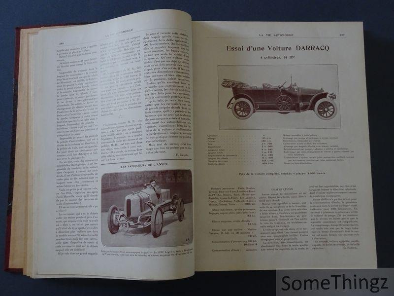 Charles Faroux (redacteur en chef). - La Vie Automobile - paraissant tous ses samedis. Treizième année, 1913, deuxième semestre: livraisons 614 à 639 inclus.