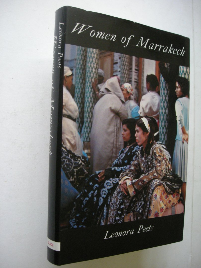 Peets, Leonora / Foster,S.W.intro. / Taagepera, R. transl.from the Estonian - Women of Marrakech, Record of a Secret Sharer 1930-1970