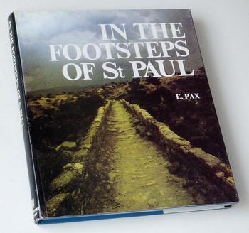 Pax, Wolfgang E - In the Footsteps of St Paul