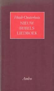 Oosterhuis, Huub - Nieuw bijbels liedboek