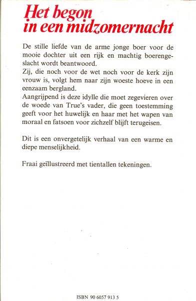 Gullvag, Olav .. Omslagslagontwerp en Tekeningen  Will Berg .. Vertaling : M. C. Castendijk - Het begon in een midzomernacht